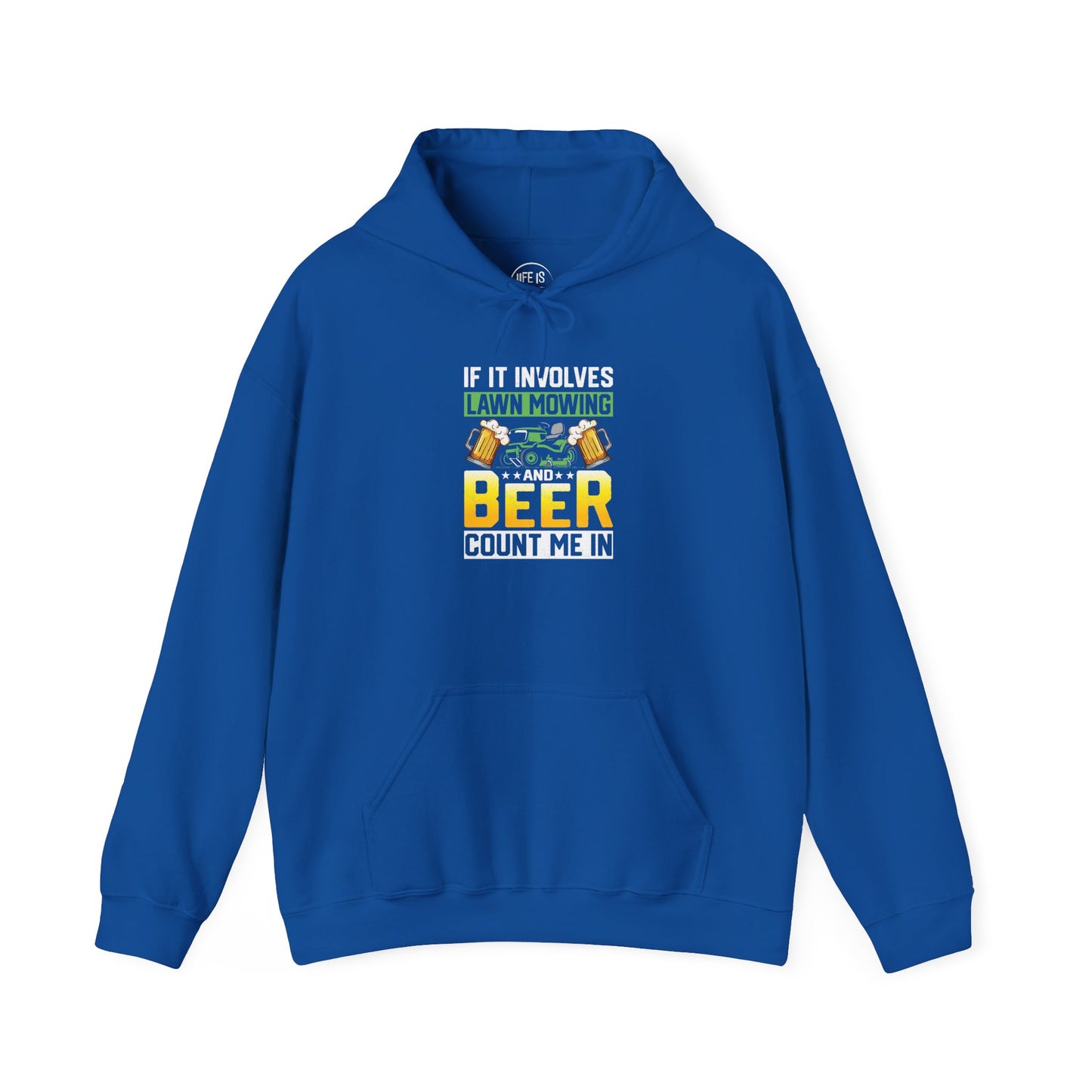 Mowing & Beer - Hoodie