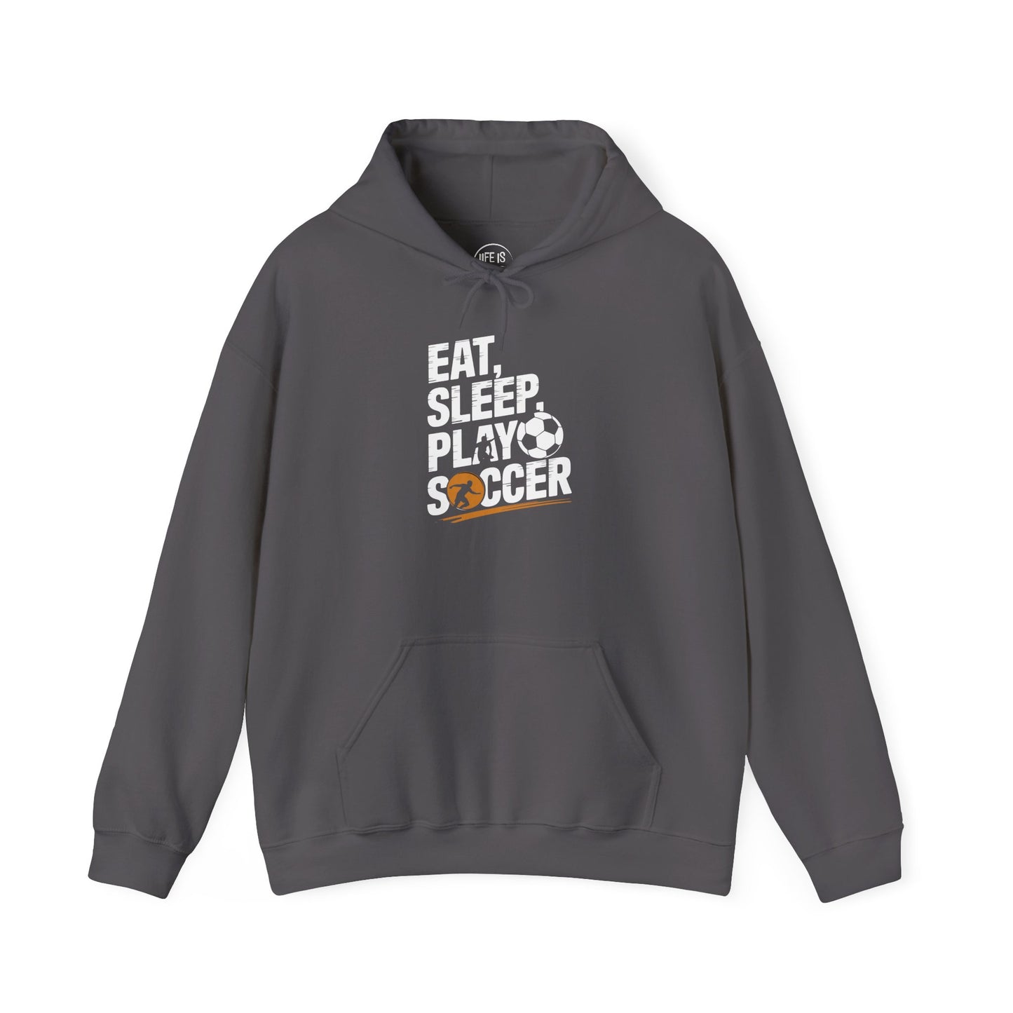 Eat Sleep Play Soccer - Hoodie