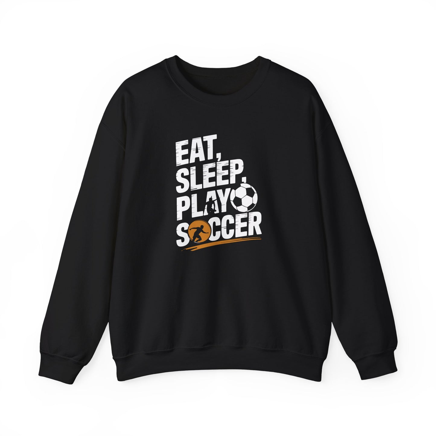 Eat Sleep Play Soccer - Sweatshirt