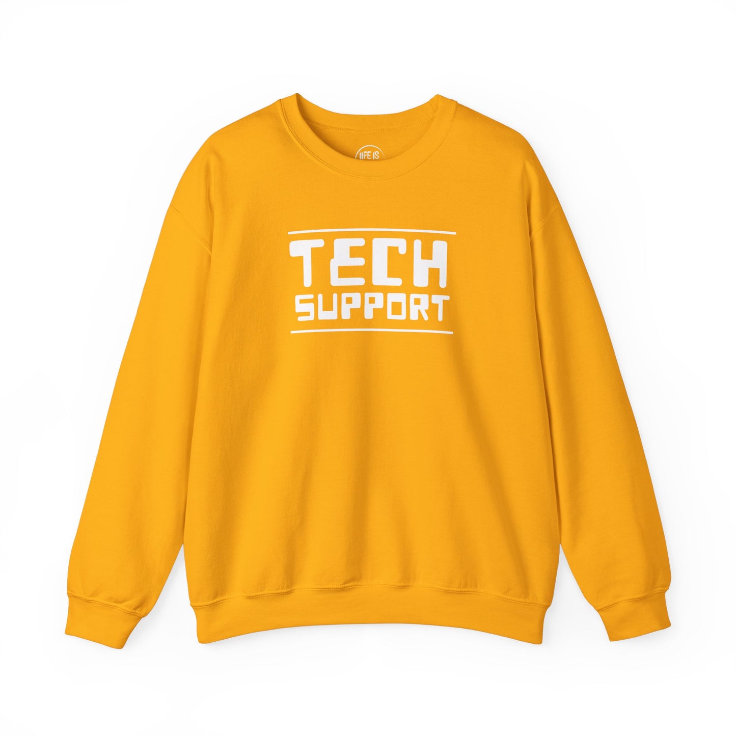 Tech Support - Sweatshirt