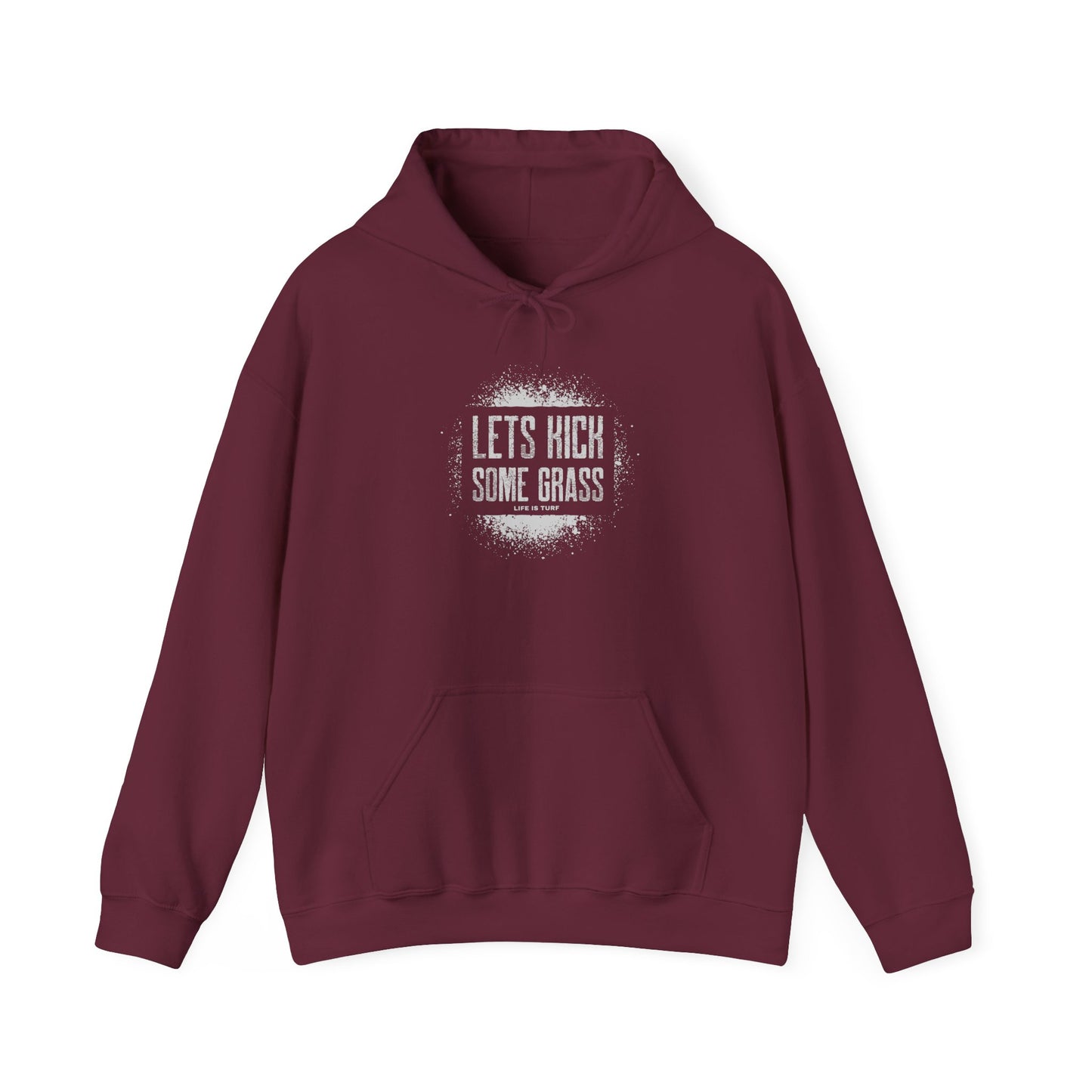 Let's Kick Some Grass = Hoodie