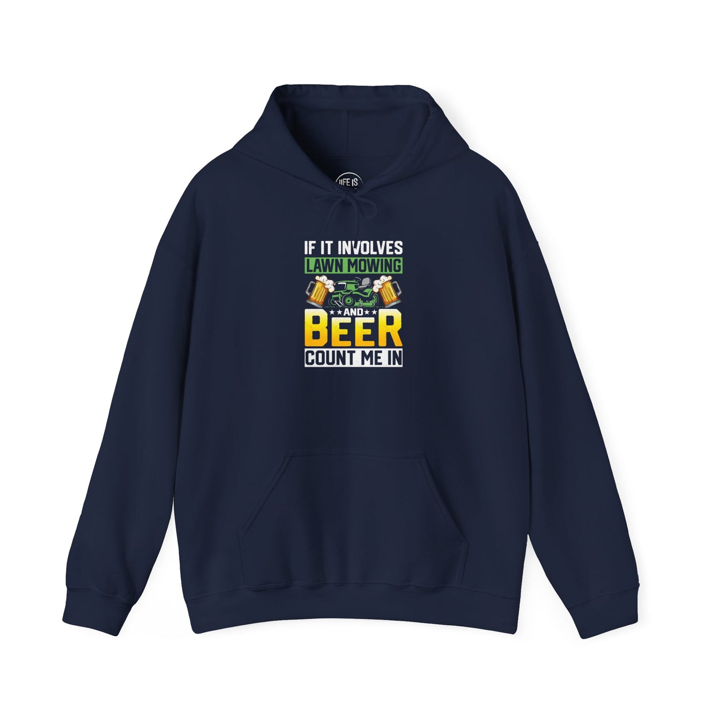 Mowing & Beer - Hoodie