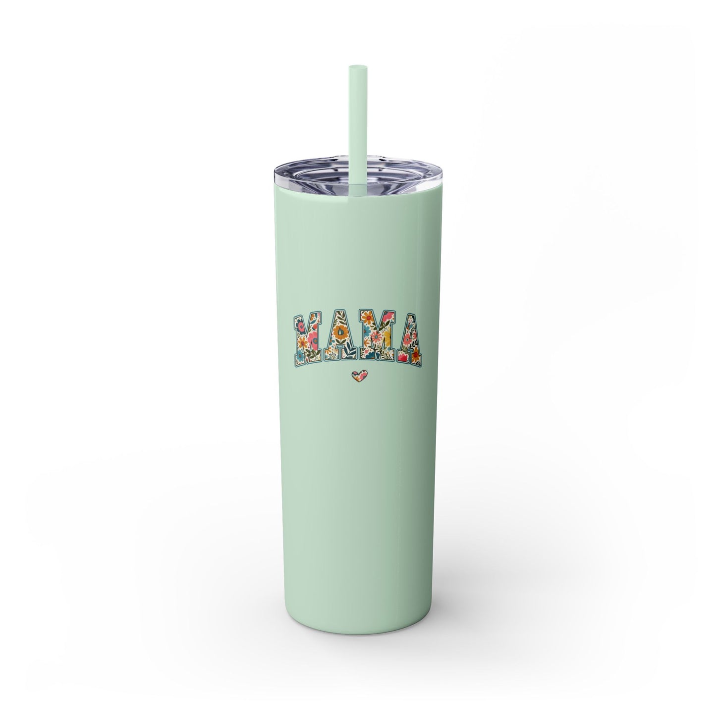 Mama Heart- Skinny Tumbler w/Straw