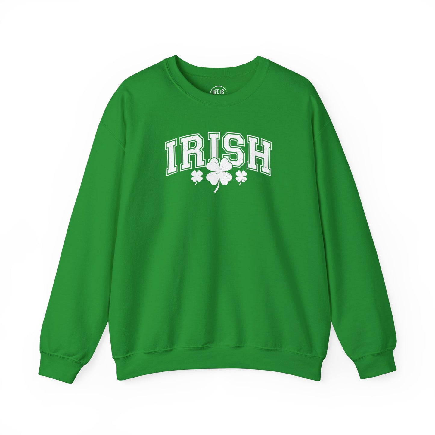 St Patrick's Day Irish - Sweatshirt