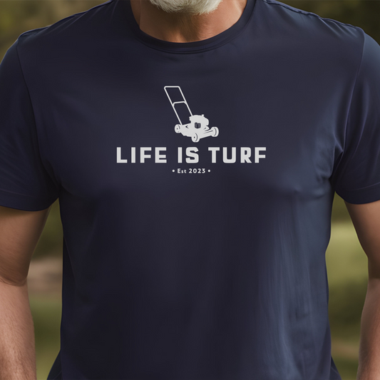 Life is Turf Lawn Mower - Tee