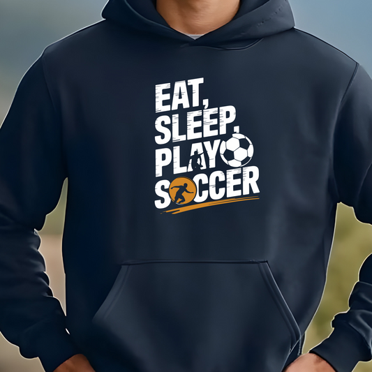 Eat Sleep Play Soccer - Hoodie