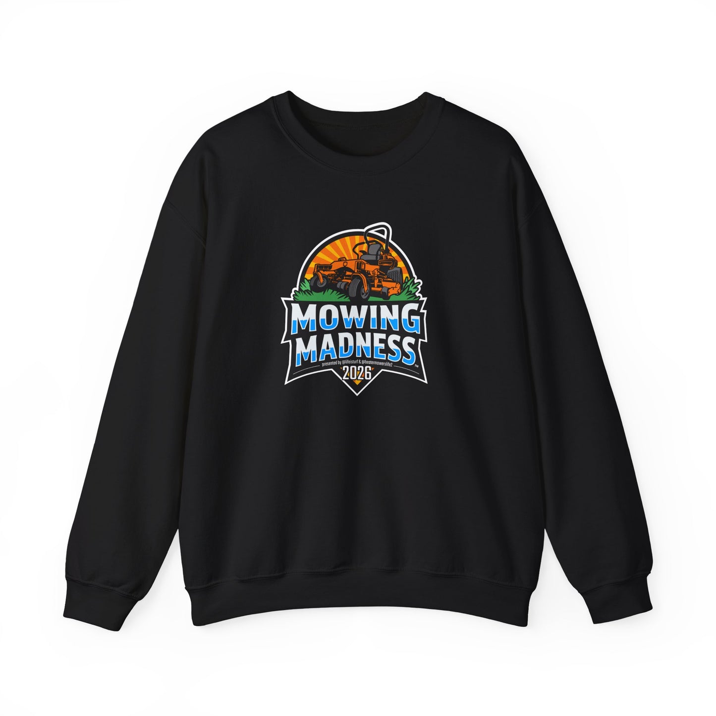 Mowing Madness 2026 – Sweatshirt