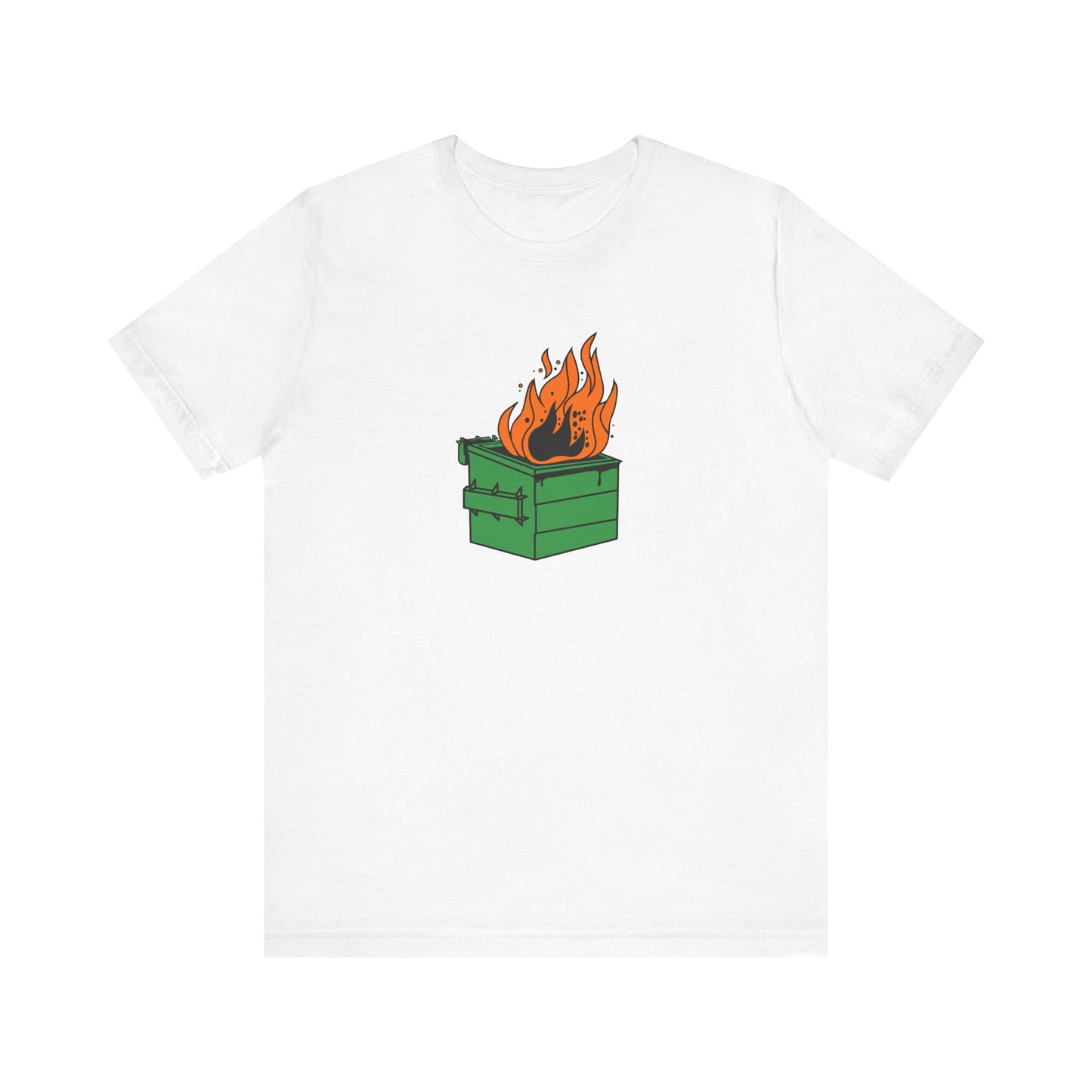 Dumpster Fires - Tee