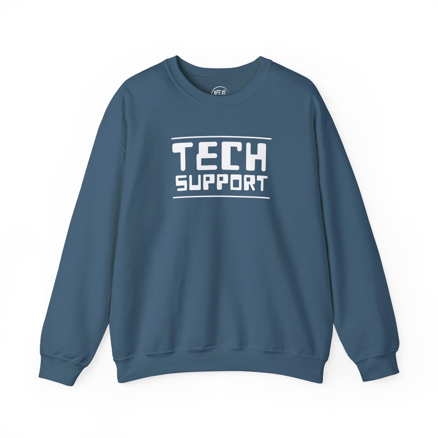 Tech Support - Sweatshirt