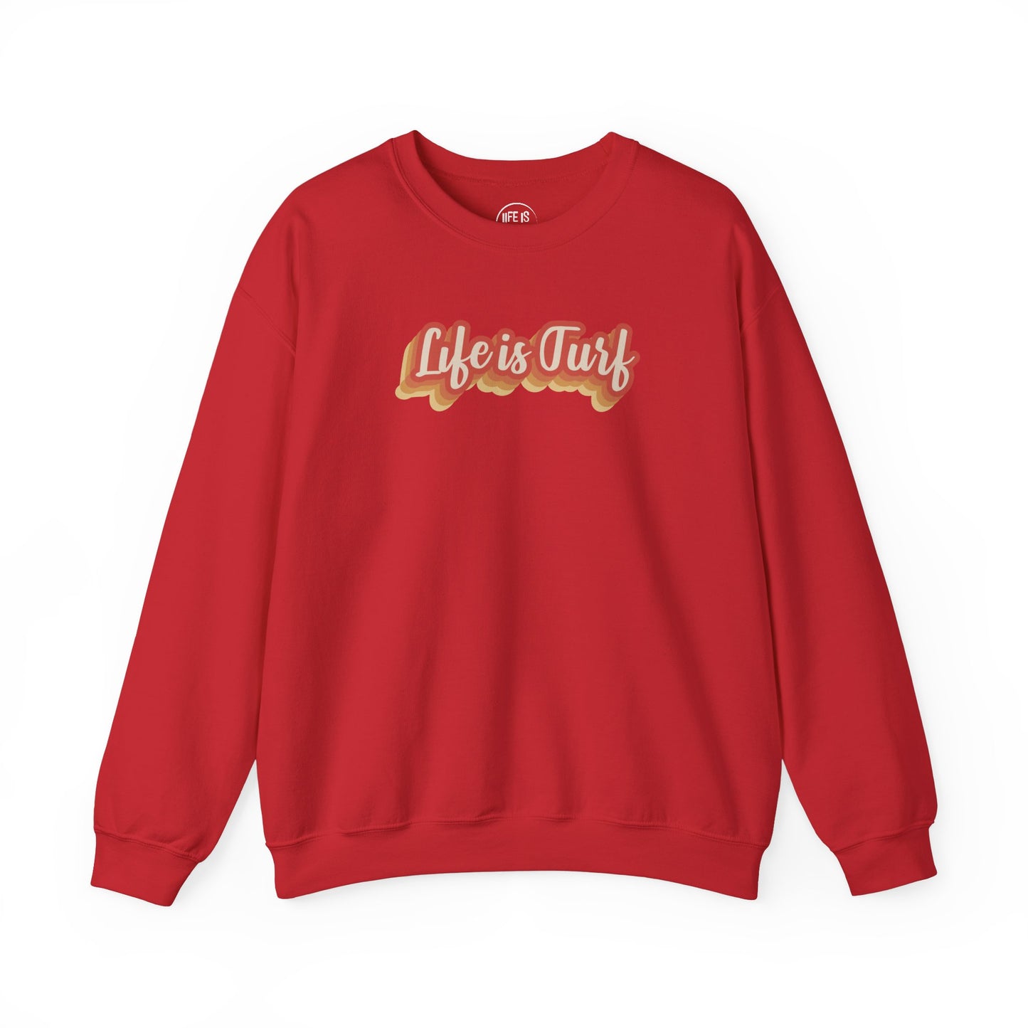 Life is Turf Retro - Sweatshirt