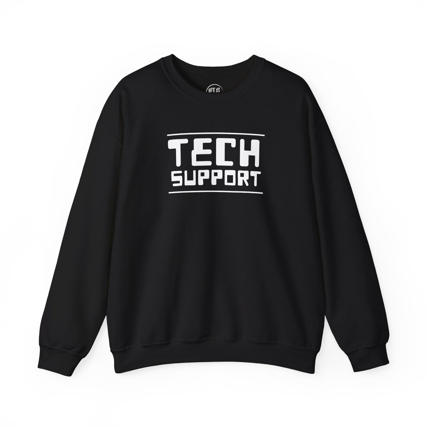 Tech Support - Sweatshirt