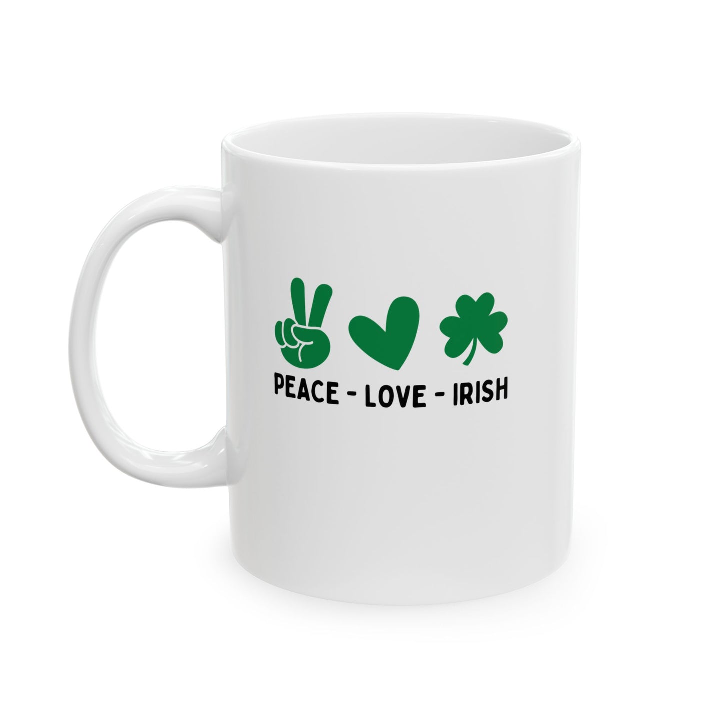 Peace Love & Irish - Mug