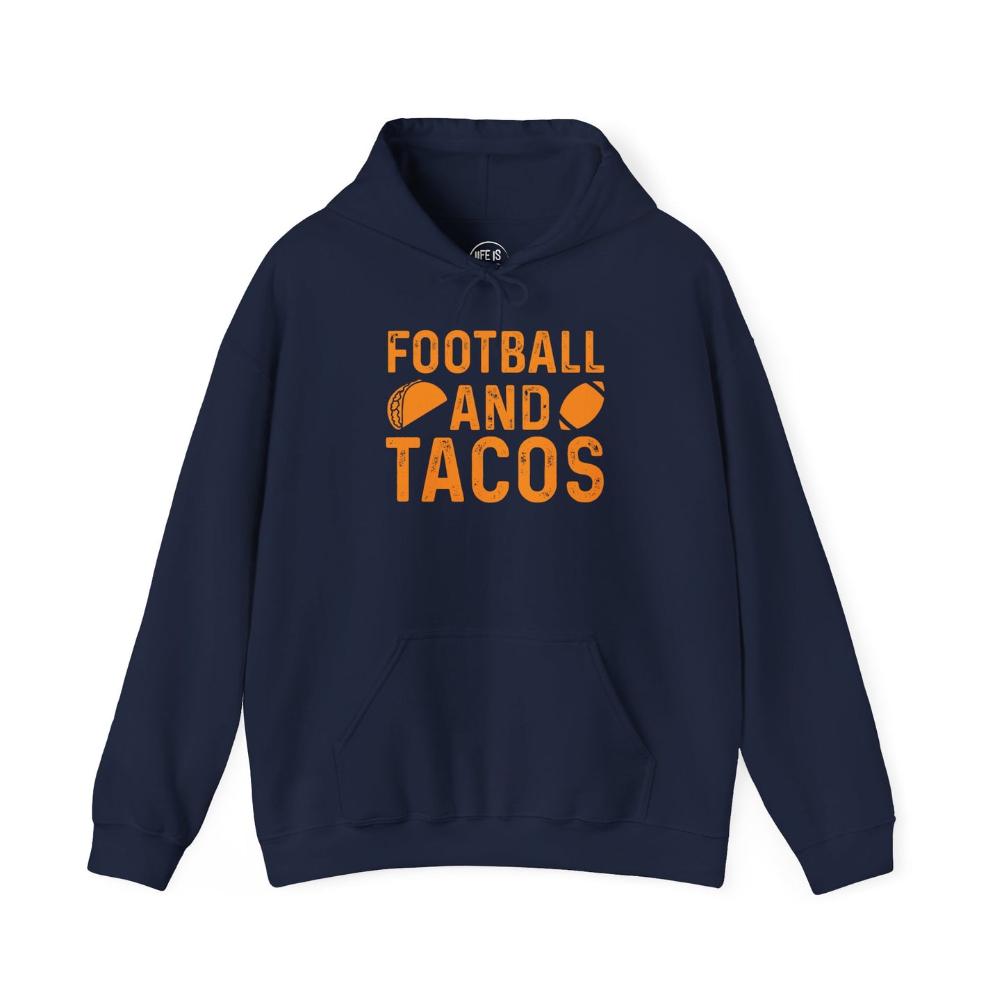 Football & Tacos - Hoodie