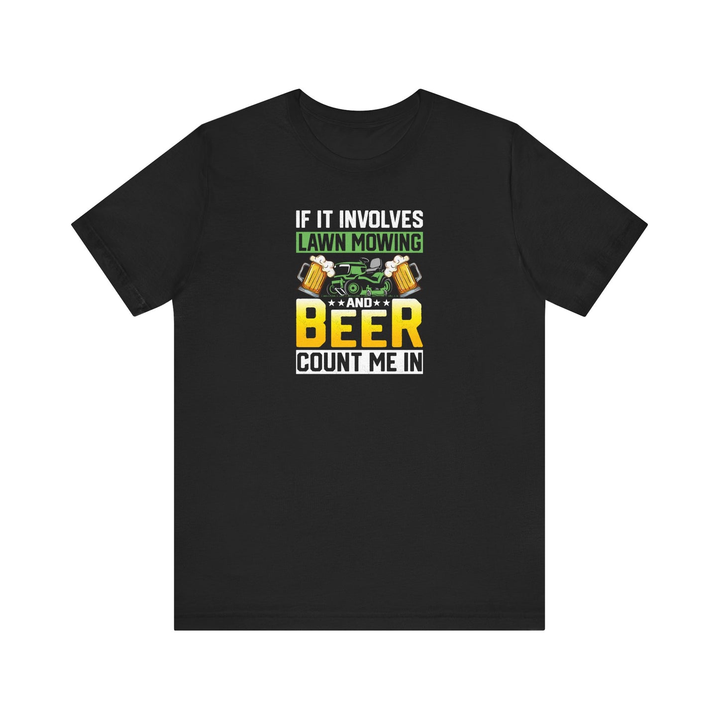 Mowing & Beer - Tee