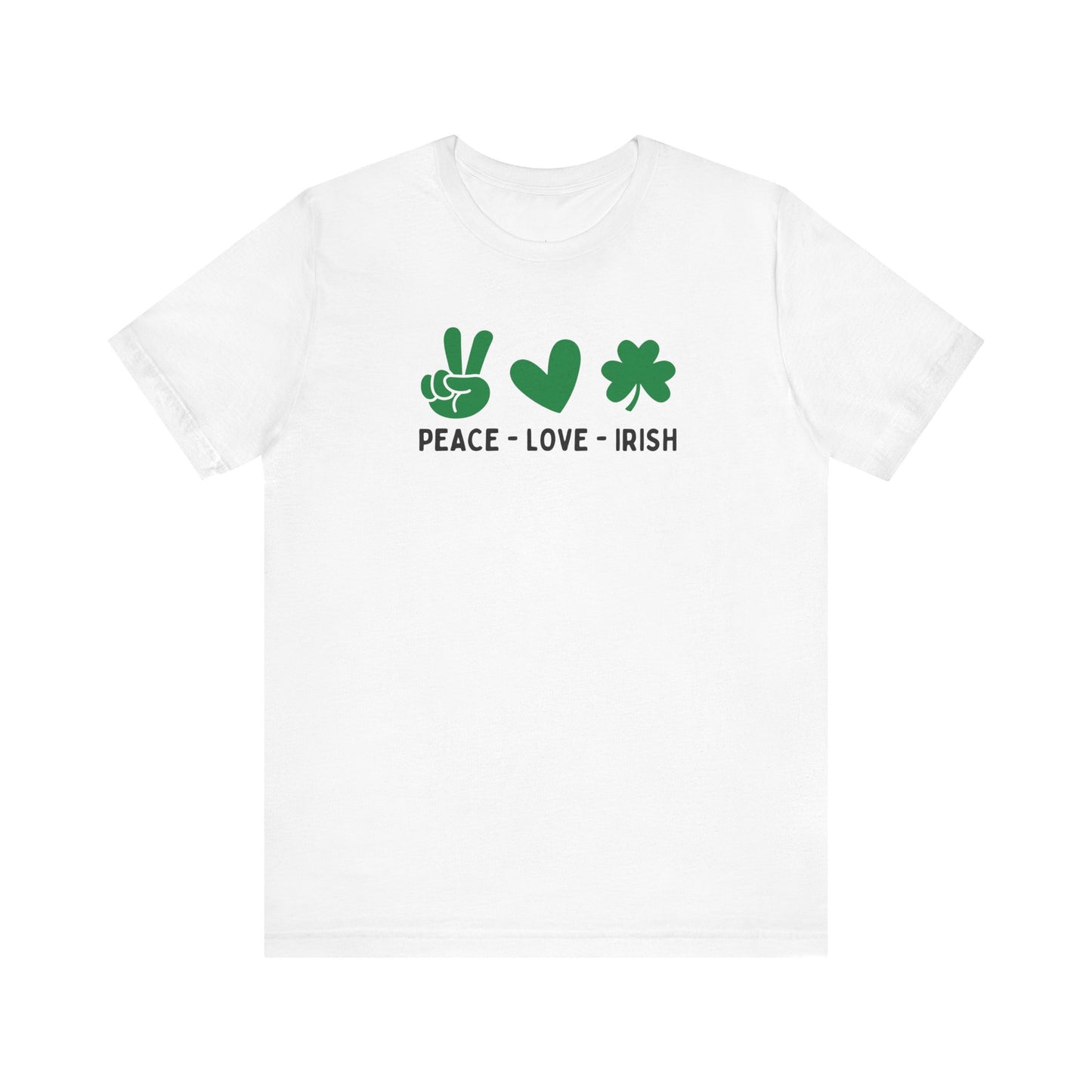 Peace Love & Irish - Tee