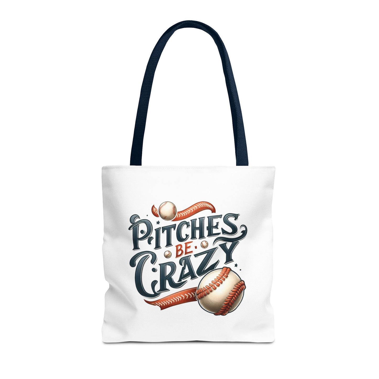 Pitches Be Crazy - Tote Bag