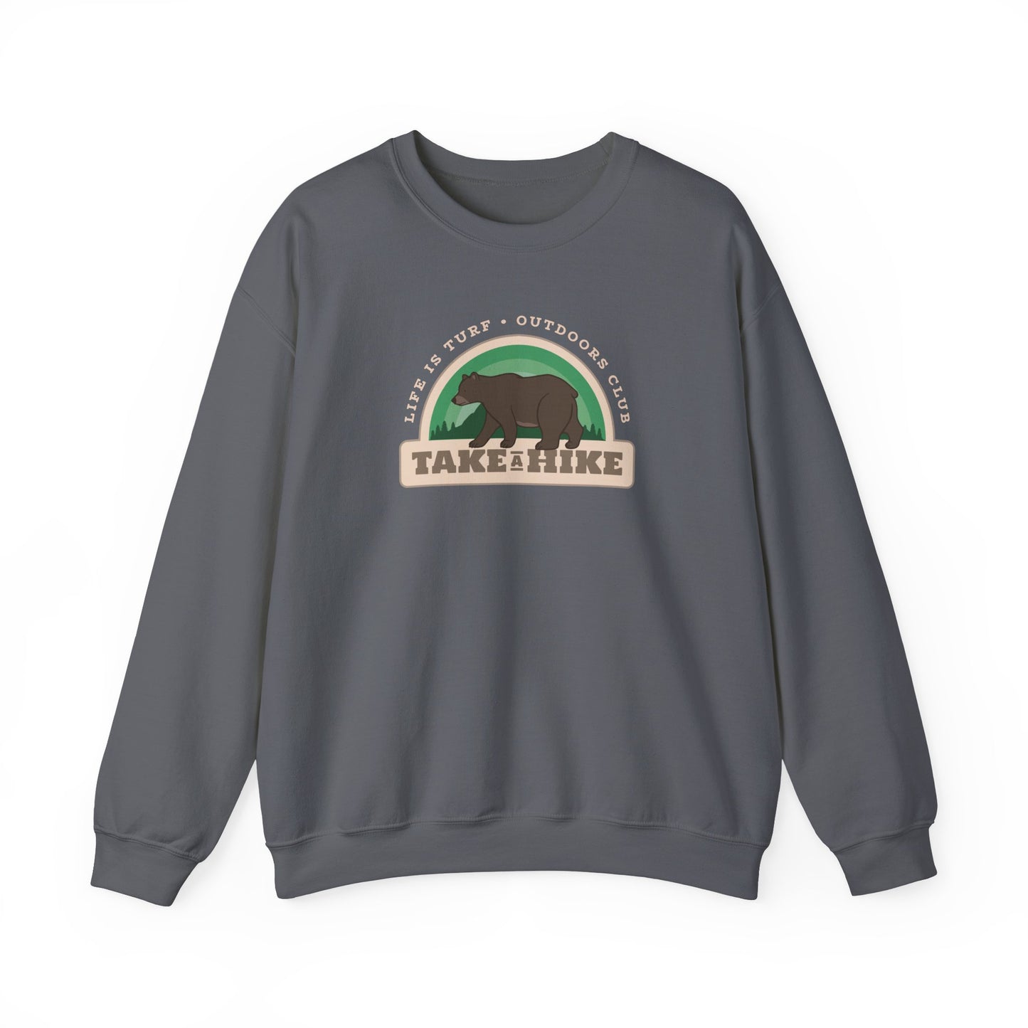 Take a Hike - Sweatshirt