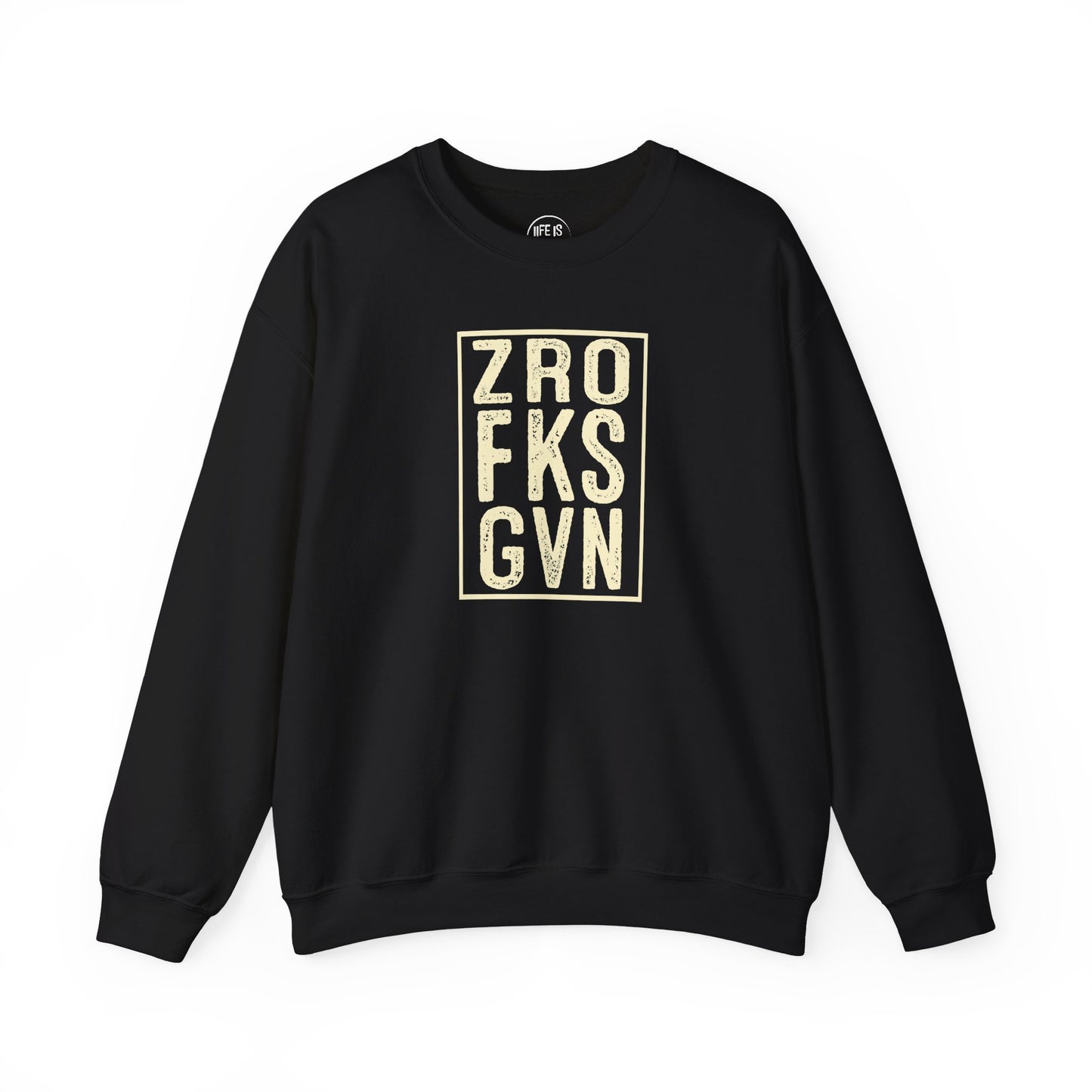 ZRO FKS GVN - Sweatshirt