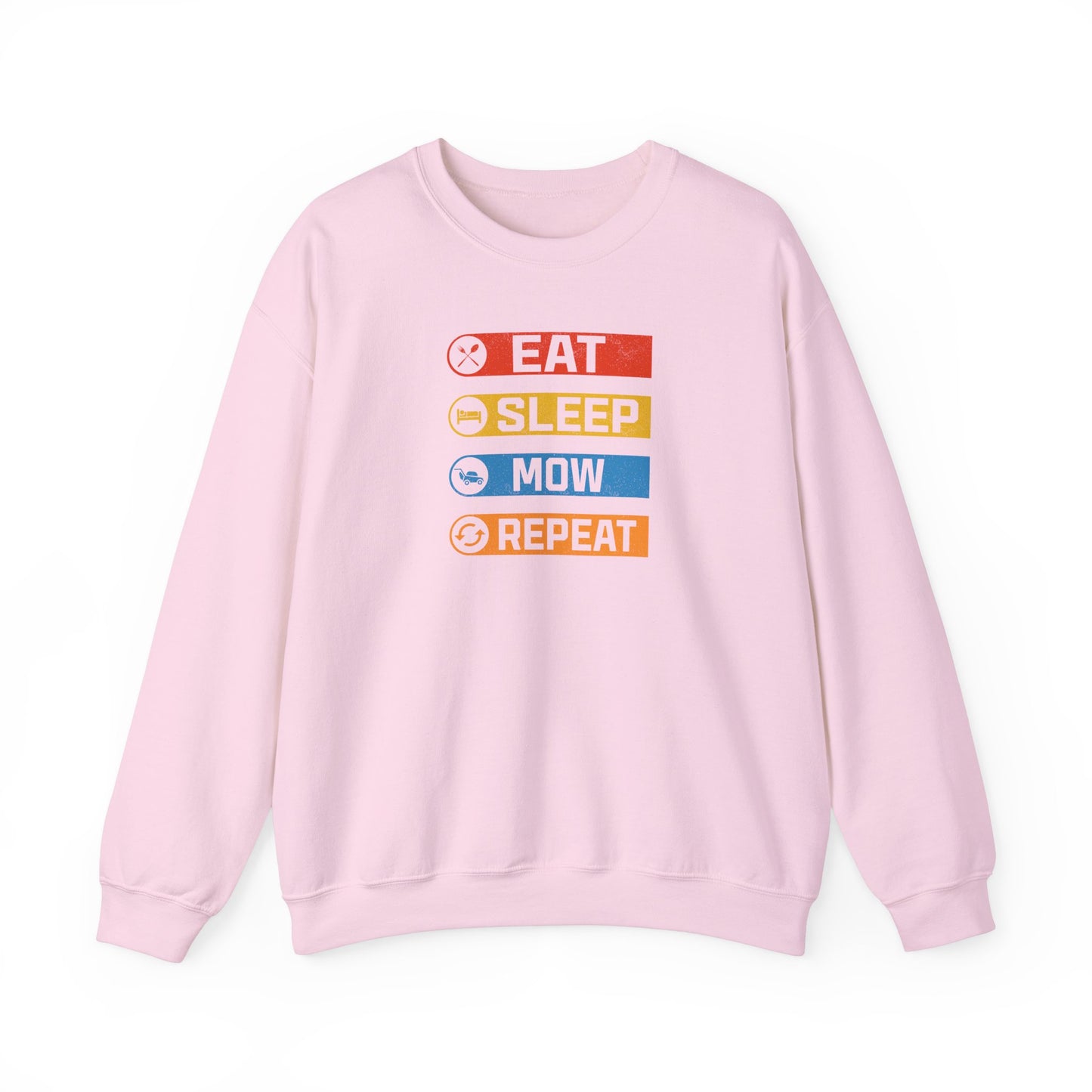 Eat Sleep Mow Repeat - Sweatshirt