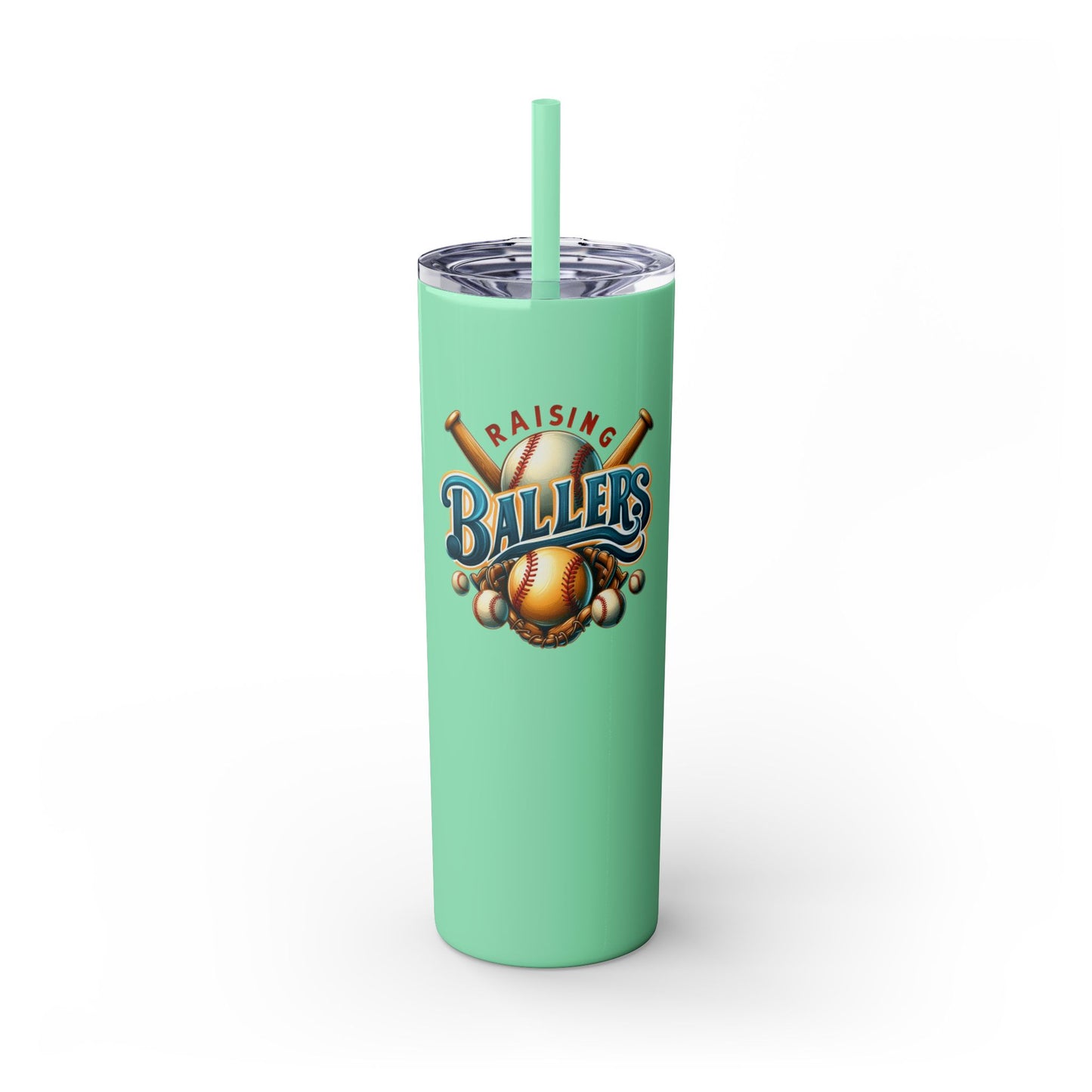 Raisning Ballers  - Skinny Tumbler w/Straw