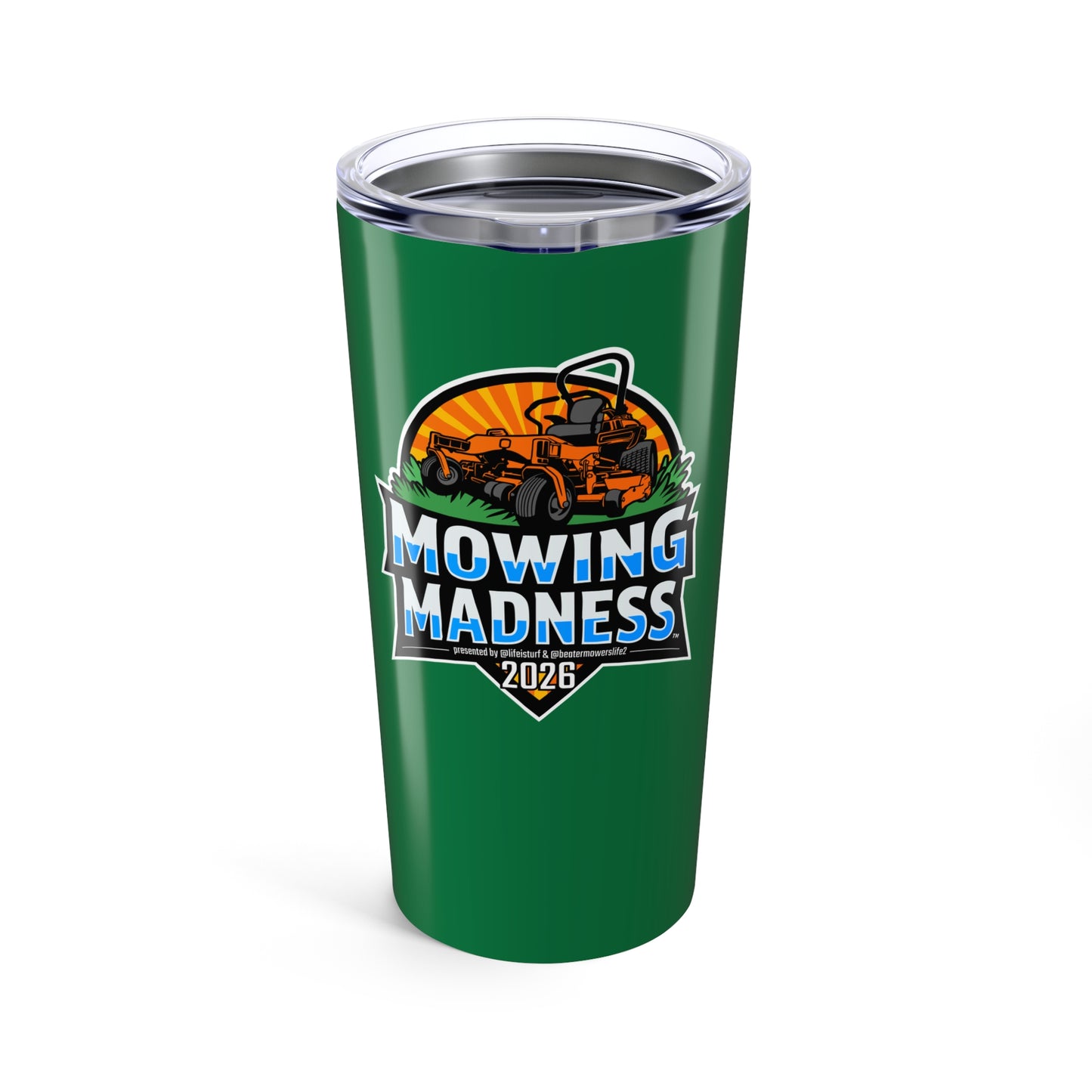 Mowing Madness 2026 – 20oz Tumbler